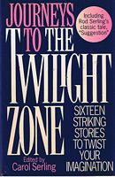 JOURNEYS TO THE TWILIGHT ZONE