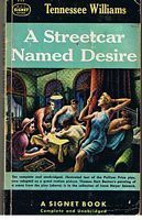 A STREETCAR NAMED DESIRE