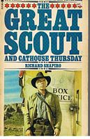 GREAT SCOUT AND CATHOUSE THURSDAY [THE]