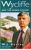 WYCLIFFE AND THE DUNES MYSTERY
