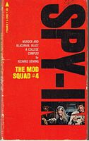 MOD SQUAD [THE] No.4 SPY-IN