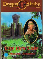 DRAGON STRIKE - THE ELF'S TALE