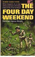 FOUR DAY WEEKEND [THE]
