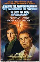 QUANTUM LEAP - TOO CLOSE FOR COMFORT