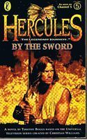 HERCULES THE LEGENDARY JOURNEYS - By The Sword