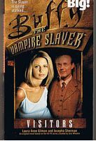 BUFFY THE VAMPIRE SLAYER - VISITORS