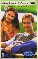 DAWSON'S CREEK - Double Exposure