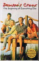DAWSON'S CREEK - The Beginning of Everything Else
