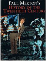 PAUL MERTON'S HISTORY OF THE TWENTIETH CENTURY
