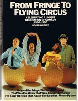 FROM FRINGE TO FLYING CIRCUS