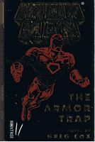 IRON MAN - The Armor Trap