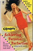 CLUELESS - ACHIEVING PERSONAL PERFECTION