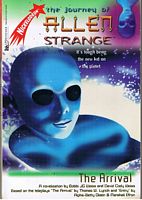 JOURNEY OF ALLEN STRANGE - The Arrival