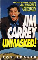 CARREY, JIM - Jim Carrey Unmasked!