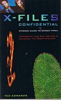 X FILES CONFIDENTIAL - Episode Guide to Series Three