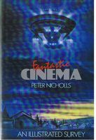 FANTASTIC CINEMA - An Illustrated Survey