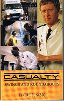 CASUALTY - SWINGS AND ROUNDABOUTS
