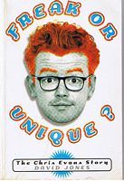 CHRIS EVANS - FREAK OR UNIQUE - The Chris Evans Story
