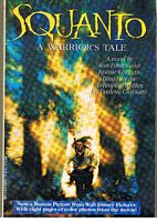 SQUANTO - A Warriors Tale