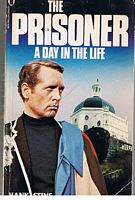 PRISONER [THE] - A DAY IN THE LIFE