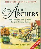 ARCHERS [THE] - The Archers: The Official Inside Story