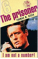 PRISONER [THE] - I AM NOT A NUMBER! [Boxtree 25th. Anniversary edition]