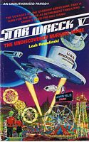 STAR WRECK V - THE UNDISCOVERED NURSING HOME
