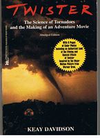 TWISTER - The Science of Tornadoes & the Making of an Adventure Movie