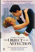 OBJECT OF MY AFFECTION [THE]