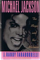 MICHAEL JACKSON - The Magic and the Madness