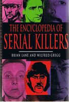 ENCYCLOPEDIA OF SERIAL KILLERS [THE]