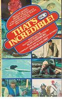 THAT'S INCREDIBLE! Volume 6