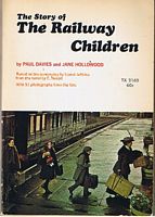 RAILWAY CHILDREN [THE] - The Story of The Railway Children