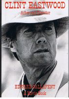 EASTWOOD, CLINT - Clint Eastwood Actor and Director