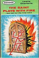 SAINT [THE] - THE SAINT Plays with Fire