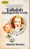 BANKHEAD, TALLULAH - Tallulah - Darling of the Gods