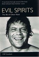 REED, OLIVER - EVIL SPIRITS - The Life of Oliver Reed