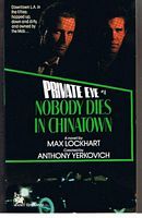 PRIVATE EYE No.1 - Nobody Dies in Chinatown