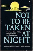 NOT TO BE TAKEN AT NIGHT