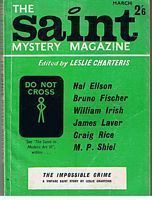 SAINT MYSTERY MAGAZINE [THE] - VOL. 10 No. 1 - [BRITISH EDITION] - [MARCH 1964]