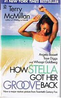 HOW STELLA GOT HER GROOVE BACK
