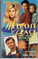 MELROSE PLACE - An Unauthorized Biography (Revised and Updated)