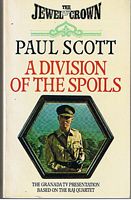 JEWEL IN THE CROWN [THE] - A DIVISION OF THE SPOILS