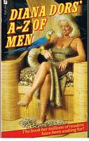 DORS, DIANA - DIANA DORS' A - Z OF MEN