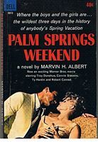 PALM SPRINGS WEEKEND