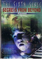 SIXTH SENSE [THE] - Secrets From Beyond No.2 - Runaway