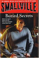 SMALLVILLE - BURIED SECRETS