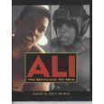 ALI: THE MOVIE AND THE MAN - (including the Complete Screenplay)