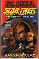 STAR TREK - THE NEXT GENERATION - Day of Honor - Book One - Ancient Blood