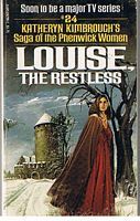 LOUISE, THE RESTLESS